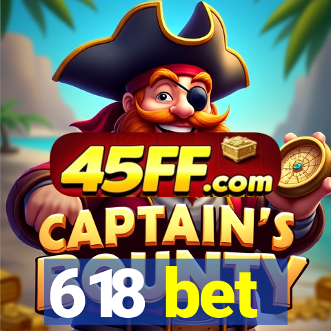 618 bet